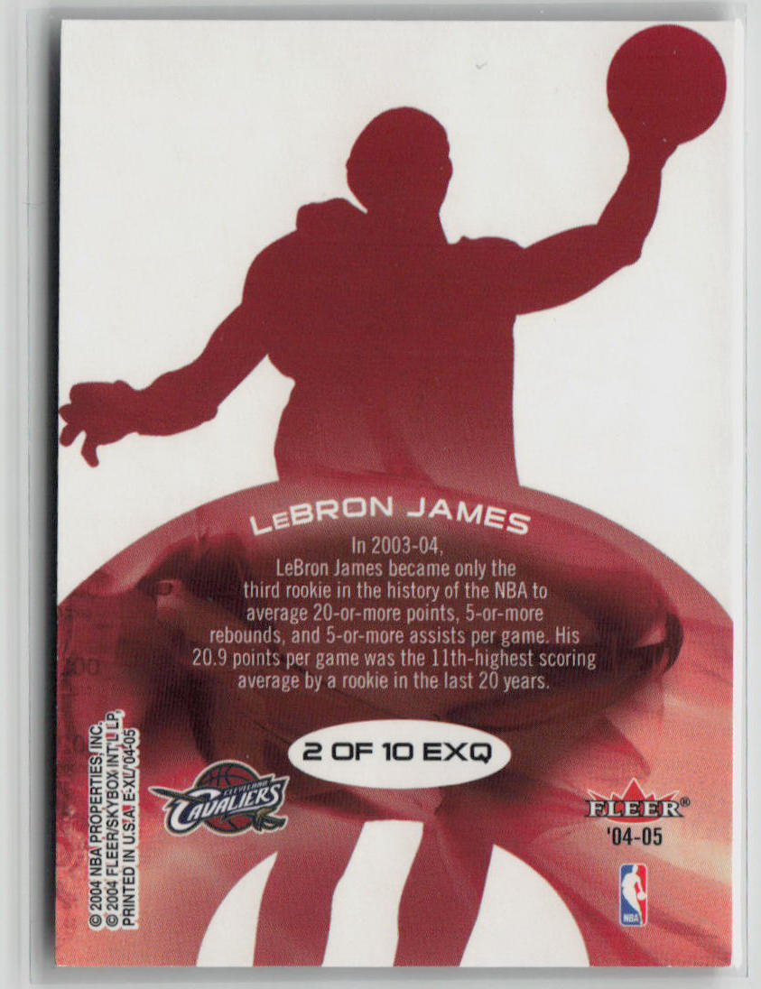 2004-05 Fleer E-X EXceptional LeBron James #2 of 10 EXQ
