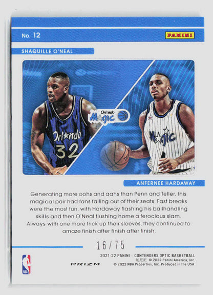 2021-22 Panini Contenders Optic Anfernee Hardaway Shaquille O'Neal 16/75 #12