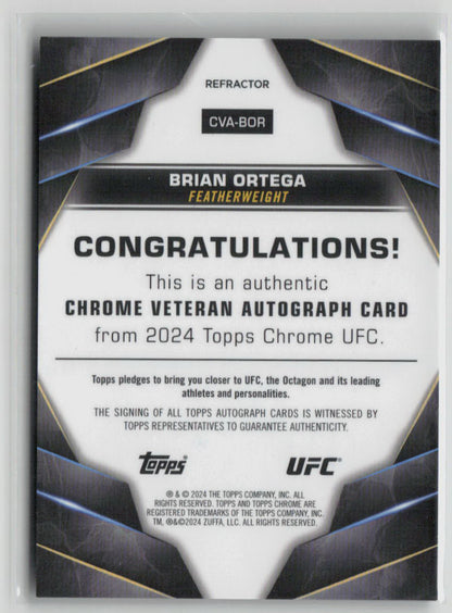 2024 Topps Chrome UFC Brian Ortega Refractor Auto 131/150 #CVA-BOR