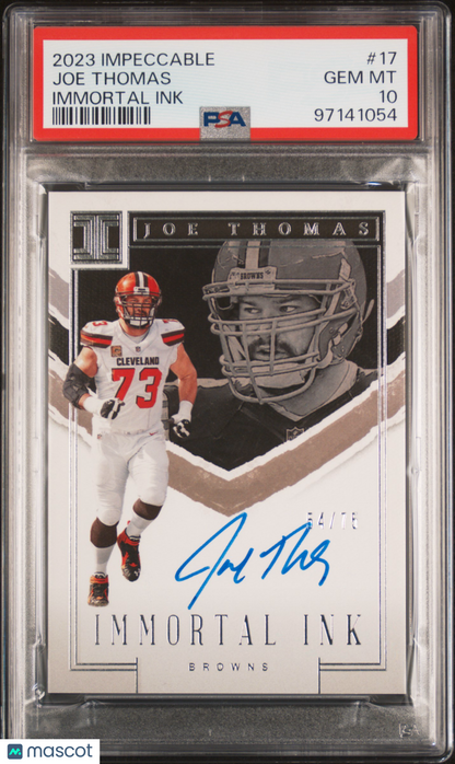 2023 Panini Impeccable Immortal Ink Joe Thomas Auto 54/75 #17 PSA 10