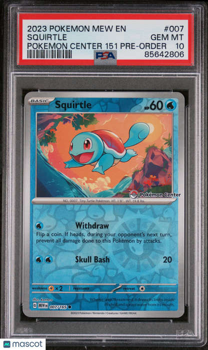 2023 Pokemon TCG Squirtle Pokemon Center Stamp 151 Pre-Order 007/165 PSA 10