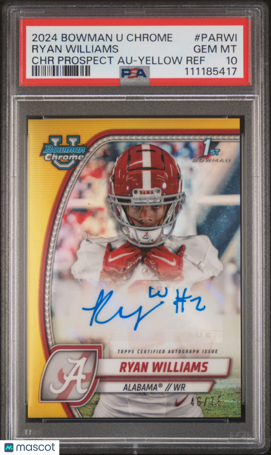 2024 Bowman U Chrome Ryan Williams Yellow Refractor Auto 46/75 #PARWI PSA 10