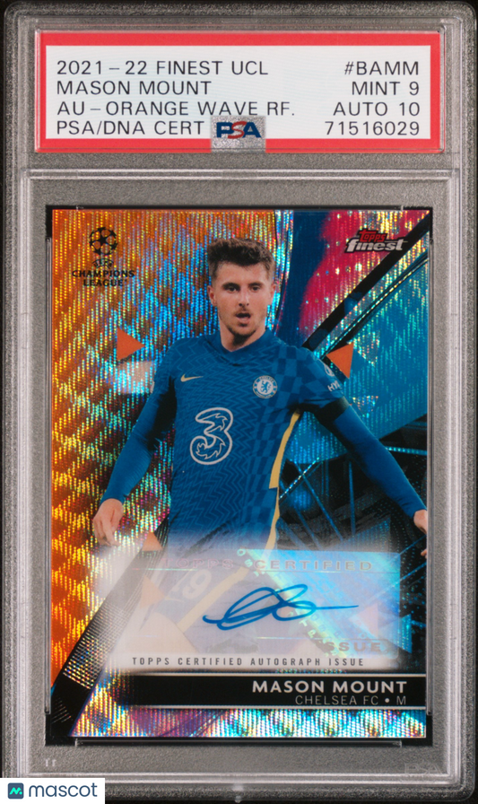 2021-2022 Topps Finest Mason Mount Auto Orange Wave /25 #BAMM PSA 9 Auto 10