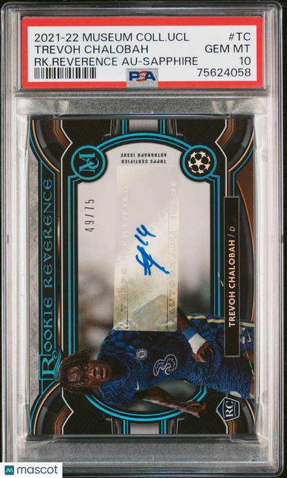 2021-2022 Topps Museum Collection Trevoh Chalobah Rookie Auto /75 #TC PSA 10