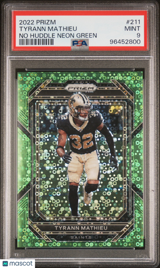 2022 Panini Prizm Tyrann Mathieu No Huddle Neon Green /5 #211 PSA 9